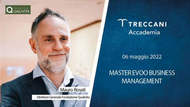 Rosati - In data 6 maggio 2022, Mauro Rosati, direttore di Fondazione Qualivita, terrà una lezione al Master EVOO Business Management