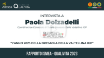 VIDEO - Paola Dolzadelli: il 2023 della Bresaola della Valtellina IGP