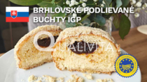 Brhlovské Podlievané Buchty IGP - Slovacchia